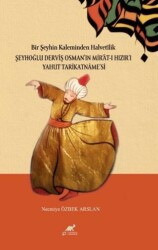 Bir Şeyhin Kaleminden Halvetilik - Paradigma Akademi Yayınları