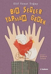 Bir Şeyler Yapmam Gerek - Tudem Yayınları