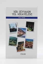 Bir Seyyahın Yol Hikayeleri - Diyanet İşleri Başkanlığı