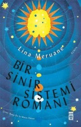 Bir Sinir Sistemi Romanı - 1