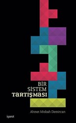 Bir Sistem Tartışması - İşaret Yayınları