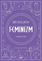Bir Solukta Feminizm - Say Yayınları