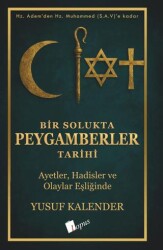 Bir Solukta Peygamberler Tarihi - Lopus Yayınları