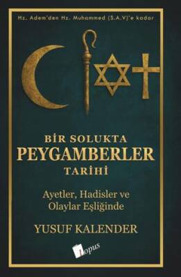 Bir Solukta Peygamberler Tarihi - 1