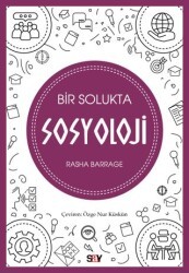 Bir Solukta Sosyoloji - Say Yayınları