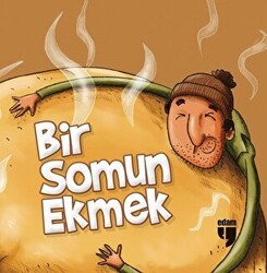 Bir Somun Ekmek - EDAM