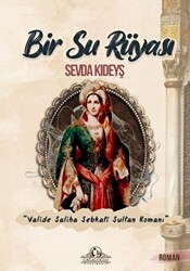 Bir Su Rüyası - Cağaloğlu Yayınevi