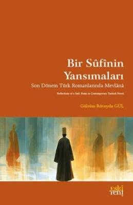 Bir Sufinin Yansımaları - 1