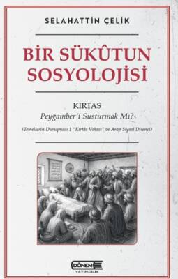 Bir Sükutun Sosyolojisi - 1
