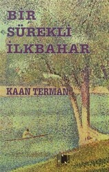 Bir Sürekli İlkbahar - Nitelik Kitap