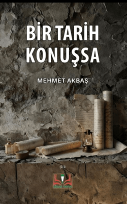 Bir Tarih Konuşsa - 1