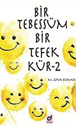 Bir Tebessüm Bir Tefekkür - 2 - Dua Yayınları