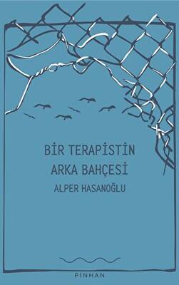 Bir Terapistin Arka Bahçesi - 1