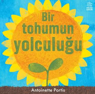 Bir Tohumun Yolculuğu - 1