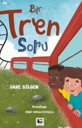 Bir Tren Soru - 1