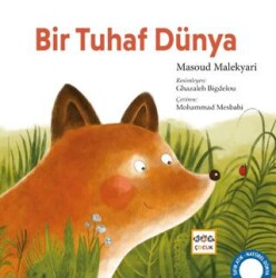 Bir Tuhaf Dünya - Nar Çocuk