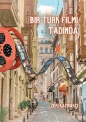 Bir Türk Filmi Tadında - Tunç Yayıncılık