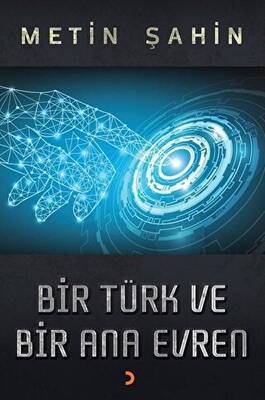 Bir Türk ve Bir Ana Evren
