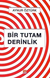 Bir Tutam Derinlik - Tunç Yayıncılık