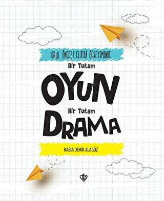 Bir Tutam Oyun Bir Tutam Drama - 1