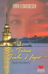 Bir Tutam Tuzlu Hayat - Efsus Yayınları