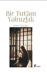 Bir Tutam Yalnızlık - Lagün Yayınları