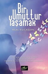 Bir Umuttur Yaşamak - 1