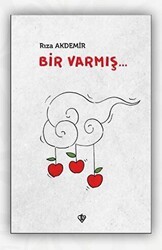 Bir Varmış... - Türkiye Diyanet Vakfı Yayınları