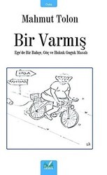 Bir Varmış - İzan Yayıncılık