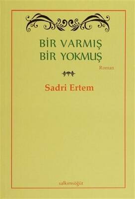 Bir Varmış Bir Yokmuş - 1