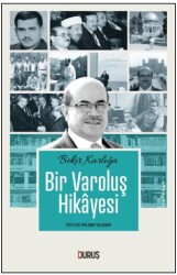 Bir Varoluş Hikayesi - Duruş Yayınları
