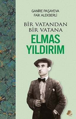 Bir Vatandan Bir Vatana - Elmas Yıldırım - 1