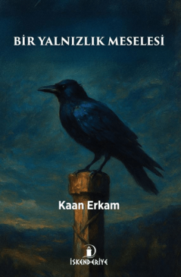 Bir Yalnızlık Meselesi - 1