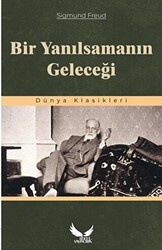 Bir Yanılsamanın Geleceği - Tibet Yayıncılık