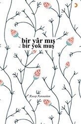 Bir Yar mış - Bir Yok muş - Cinius Yayınları