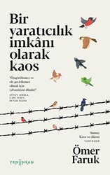 Bir Yaratıcılık İmkanı Olarak Kaos - Yeni İnsan Yayınevi