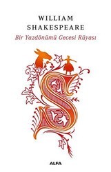 Bir Yazdönümü Gecesi Rüyası - Alfa Yayınları