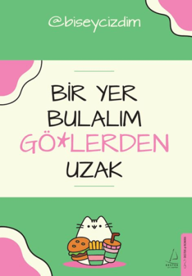 Bir Yer Bulalım Gö*lerden Uzak - 1