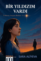 Bir Yıldızım Vardı - Patara Kitap