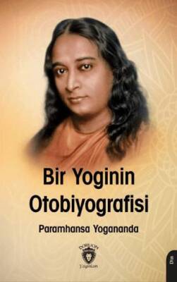 Bir Yogi’nin Otobiyografisi - 1