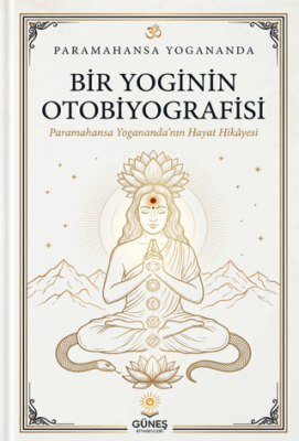 Bir Yoginin Otobiyografisi - 1