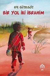 Bir Yol İki İbrahim - Kekeme Yayınları
