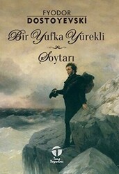 Bir Yufka Yürekli Soytarı - Tema Yayınları