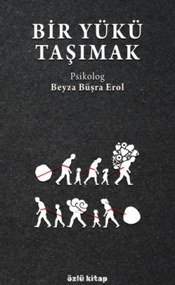 Bir Yükü Taşımak - 1