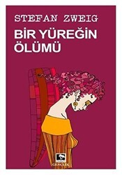 Bir Yüreğin Ölümü - Çınaraltı Yayınları