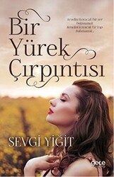 Bir Yürek Çırpıntısı - Gece Kitaplığı