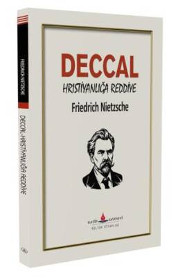 Deccal - Hristiyanlığa Reddiye - 1