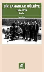 Bir Zamanlar Mülkiye - Ayrıntı Yayınları