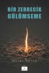 Bir Zerrecik Gülümseme - Fırad Yayınları