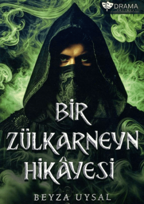 Bir Zulkarneyn Hikayesi - 1